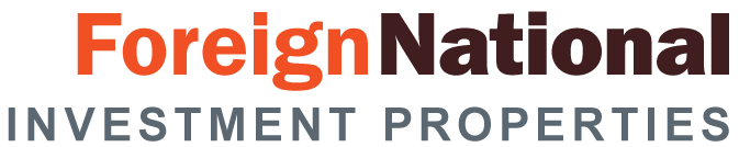 Foreign National – Investment Properties Foreign National - Investment Properties