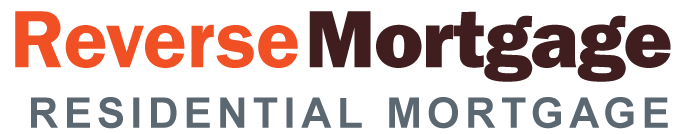 Reverse Mortgage – Residential Mortgage Reverse Mortgage - Residential Mortgage